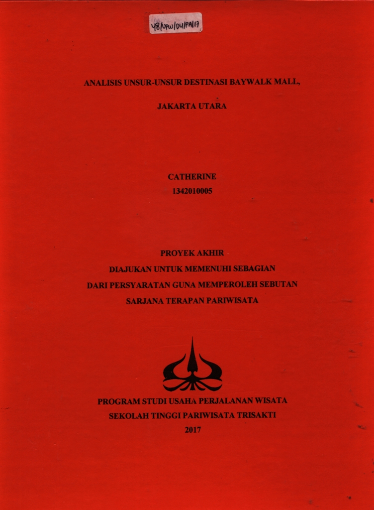 ANALISIS UNSUR-UNSUR DESTINASI BAYWALK MALL,JAKARTA UTARA