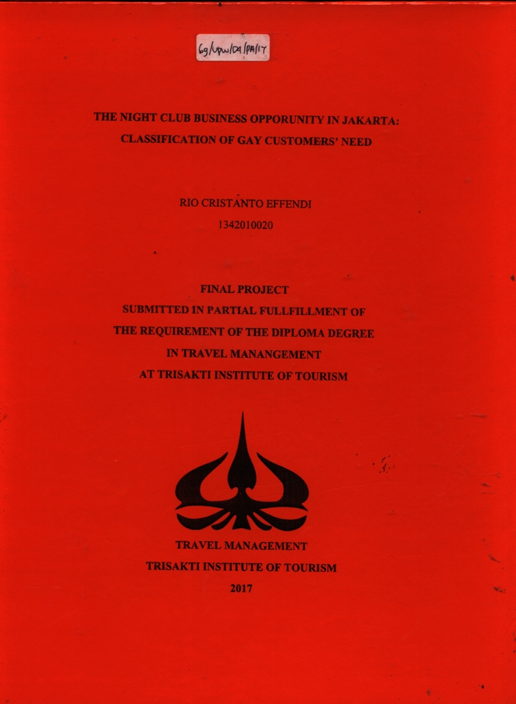 THE NIGHT CLUB BUSINESS OPPORUNITY IN JAKARTA:CLASSIFICATION OF GAY CUSTOMERS’ NEED