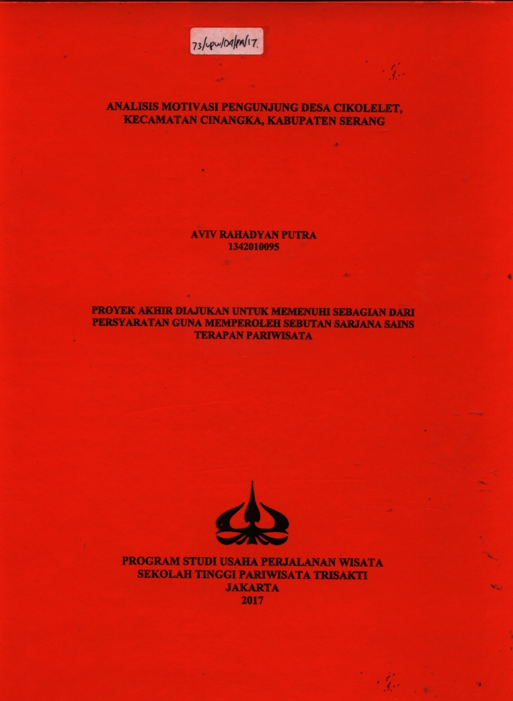ANALISIS MOTIVASI PENGUNJUNG DESA CIKOLELET, KECAMATAN CINANGKA, KABUPATEN SERANG