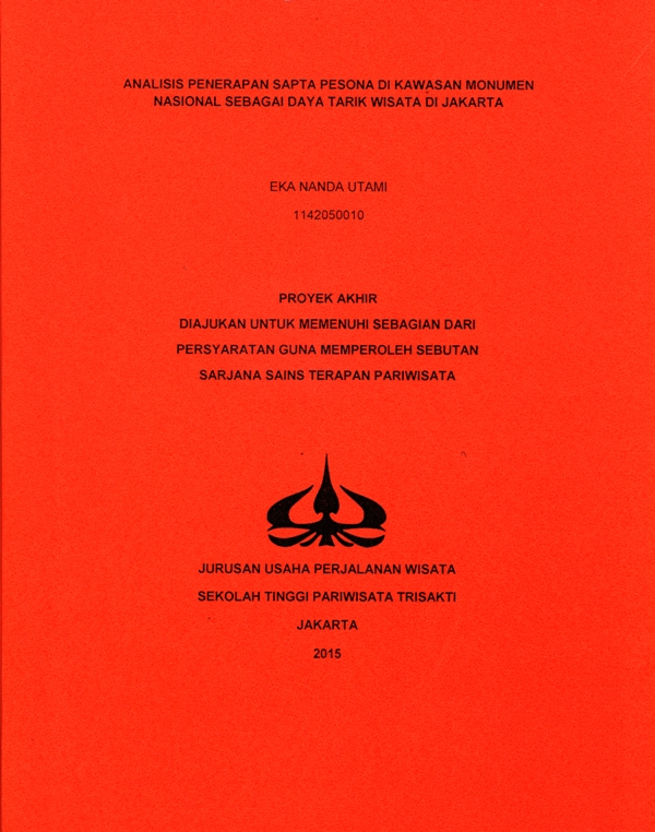 ANALISIS PENERAPAN SAPTA PESONA DI KAWASANMONUMEN NASIONAL SEBAGAI DAYA TARIK WISATADI JAKARTA