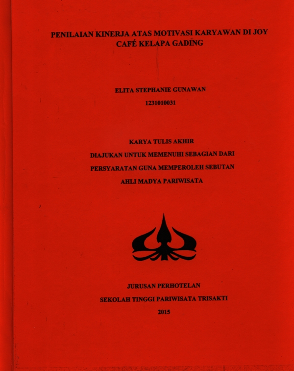 PENILAIAN KINERJA ATAS MOTIVASI KARYAWAN DI JOY CAFÉ KELAPA GADING