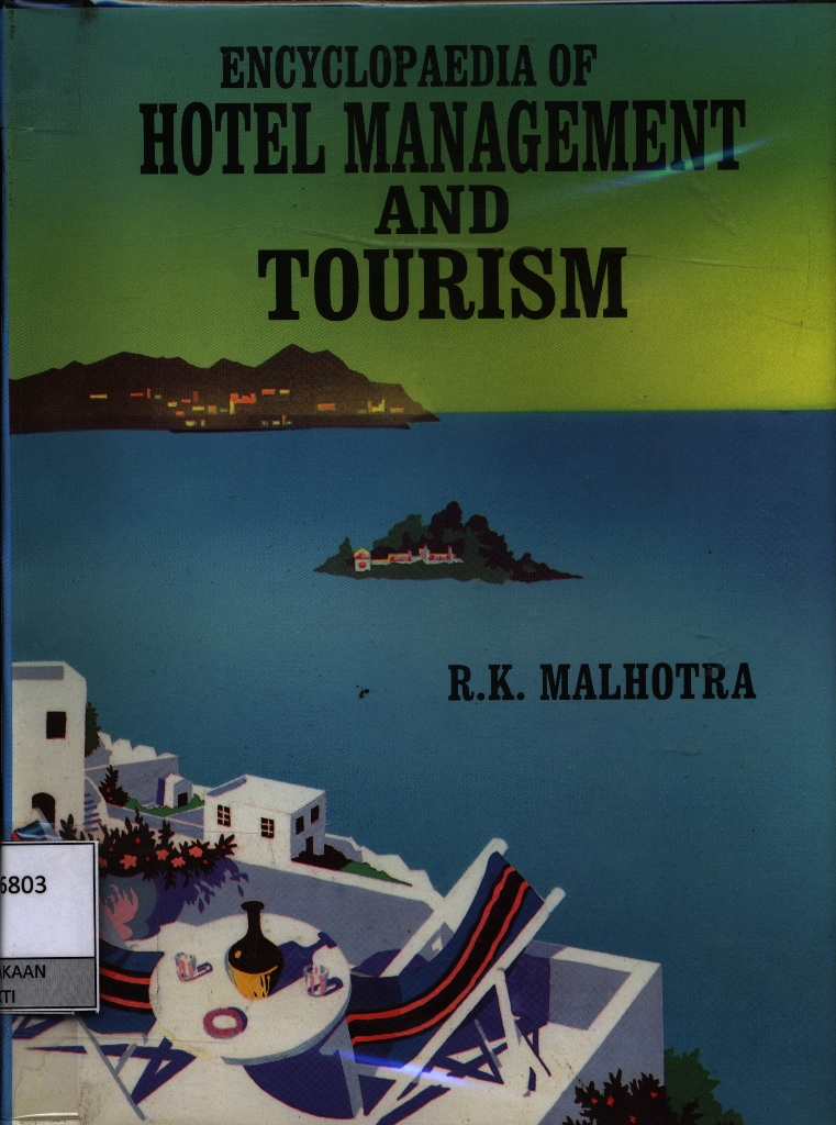 Encyclopaedia of hotel management and tourism:volume 9 Financial Management in the HRI Industry