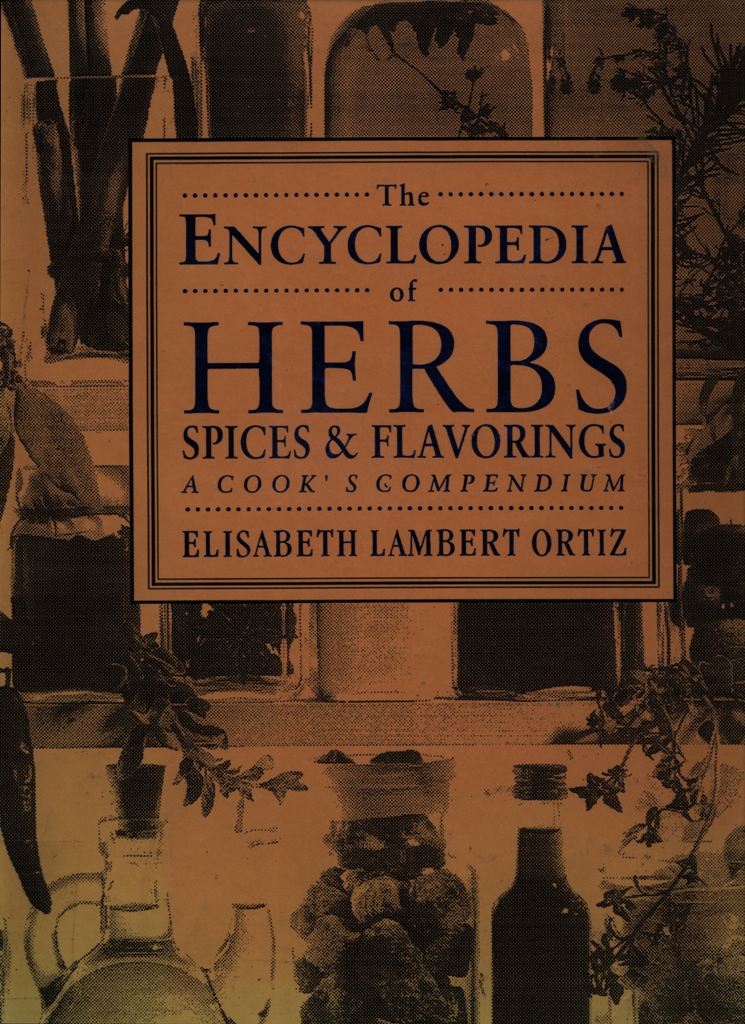 The Encyclopedia of Herbs Spices & Flavourings a Cook's Compendium