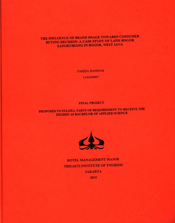 THE INFLUENCE OF BRAND IMAGE TOWARDS CONSUMER BUYING DECISION : A CASE STUDY OF LAPIS BOGOR SANGKURIANG IN BOGOR WEST JAVA