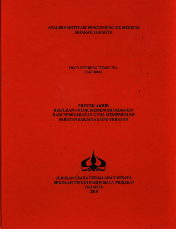 ANALISIS MOTIVASI PENGUNJUNG KE MUSEUM SEJARAH JAKARTA