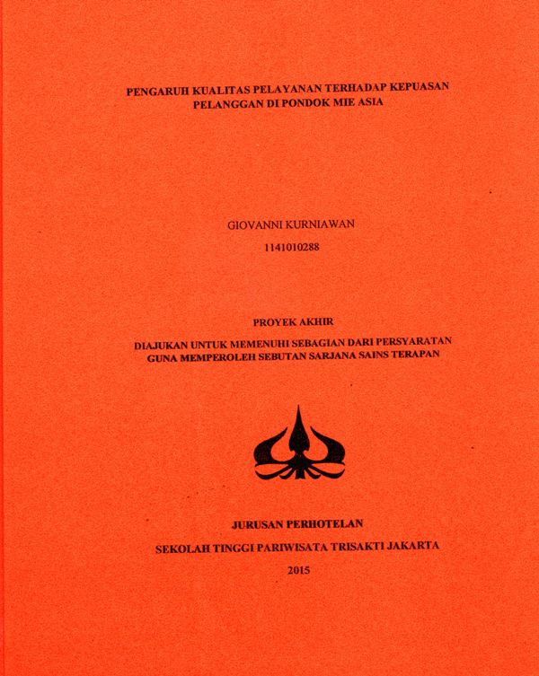 PENGARUH KUALITAS PELAYANAN TERHADAP KEPUASAN PELANGGAN DI PONDOK MIE ASIA