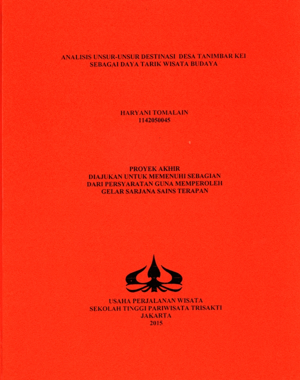 ANALISIS UNSUR-UNSUR DESTINASI DESA TANIMBAR KEI SEBAGAI DAYA TARIK WISATA BUDAYA