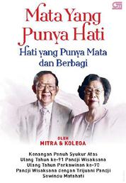 Mata yang punya hati : Hati yang punya mata