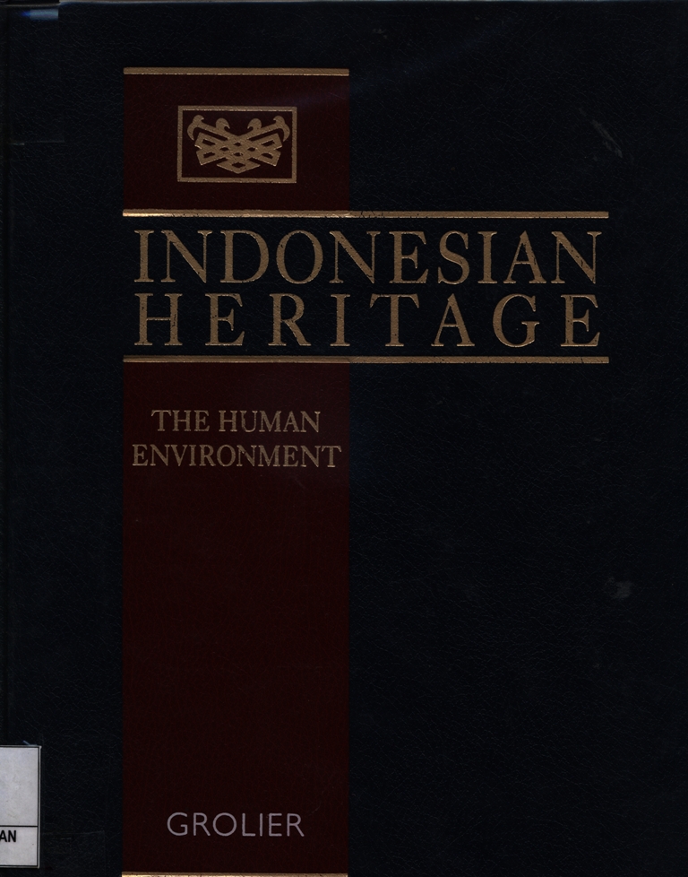 The human environment : Indonesian heritage