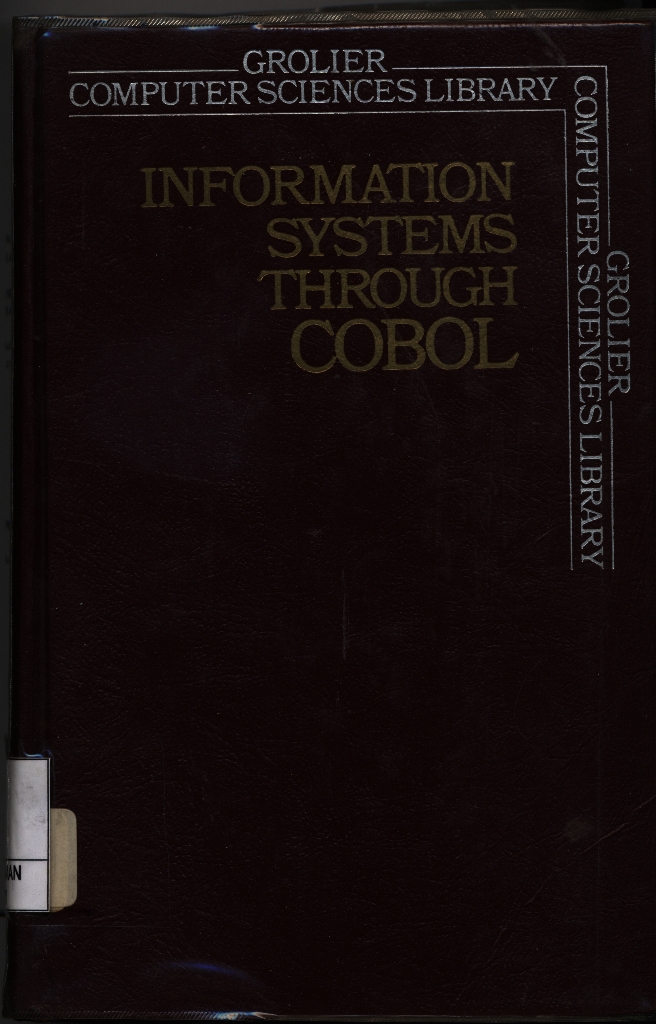 Information Systems Through COBOL