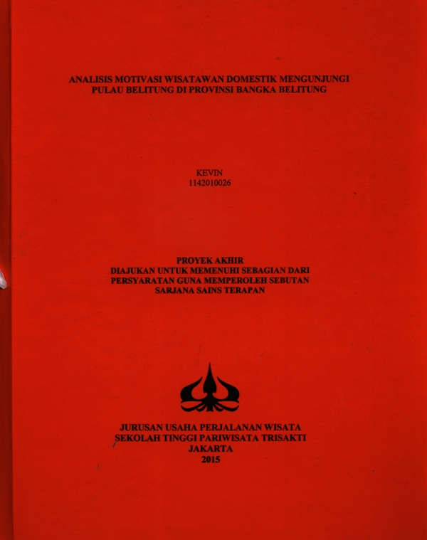 ANALISIS MOTIVASI WISATAWAN DOMESTIK MENGUNJUNGI PULAU BELITUNG DI PROVINSI BANGKA BELITUNG