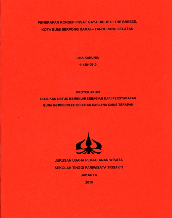 PENERAPAN KONSEP PUSAT GAYA HIDUP DI THE BREEZE,KOTA BUMI SERPONG DAMAI – TANGERANG SELATAN