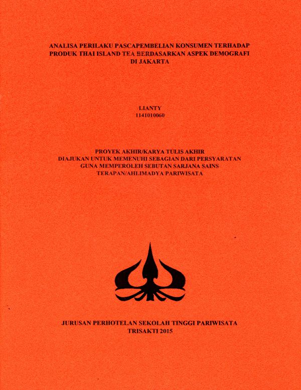 ANALISA PERILAKU PASCAPEMBELIAN KONSUMEN TERHADAPPRODUK THAI ISLAND TEA BERDASARKAN ASPEK DEMOGRAFIDI JAKARTA (262)