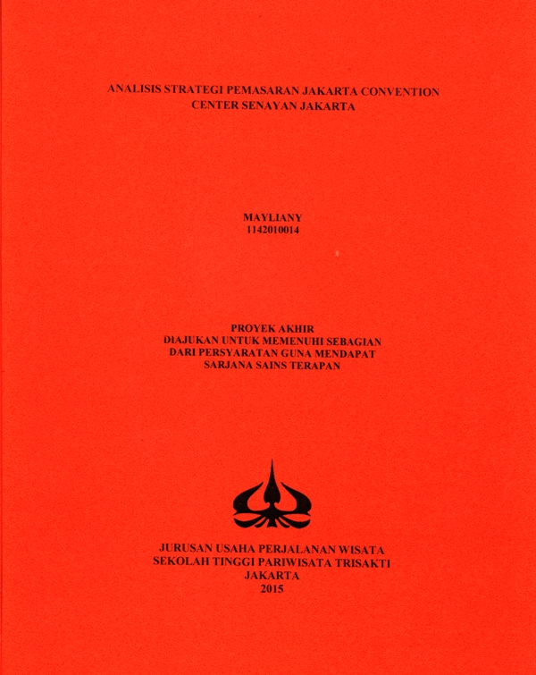 ANALISIS STRATEGI PEMASARAN JAKARTA CONVENTION CENTER SENAYAN JAKARTA