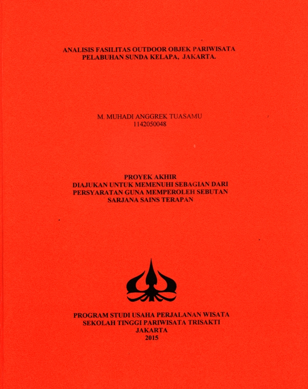 ANALISIS FASILITAS OUTDOOR OBJEK PARIWISATA PELABUHAN SUNDA KELAPA, JAKARTA.