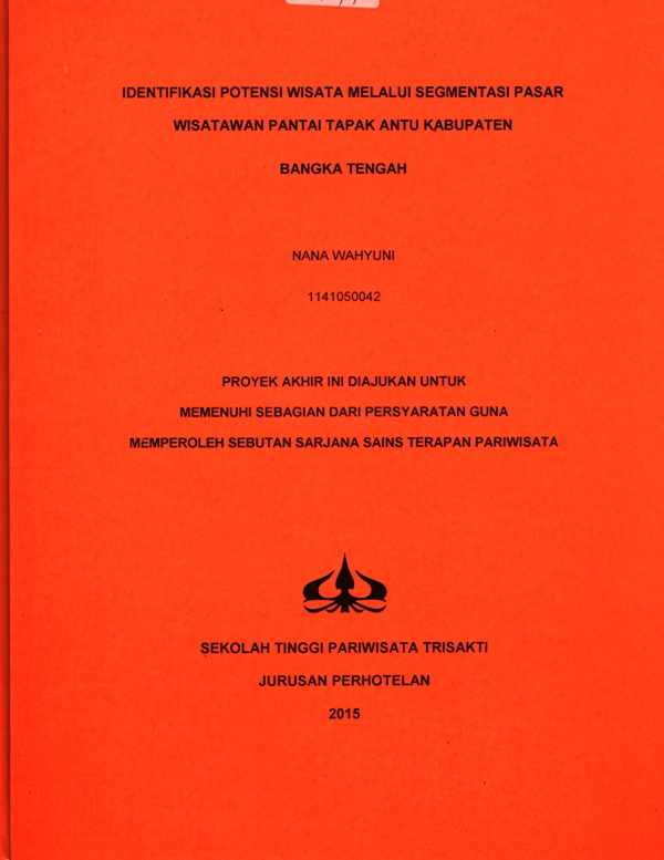 IDENTIFIKASI POTENSI WISATA MELALUI SEGMENTASI PASAR WISATAWAN PANTAI TAPAK ANTU KABUPATENBANGKA TENGAH