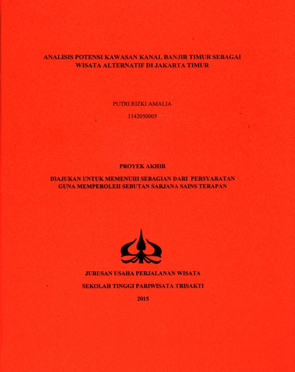 ANALISIS POTENSI KAWASAN KANAL BANJIR TIMUR SEBAGAIWISATA ALTERNATIF DI JAKARTA TIMUR 