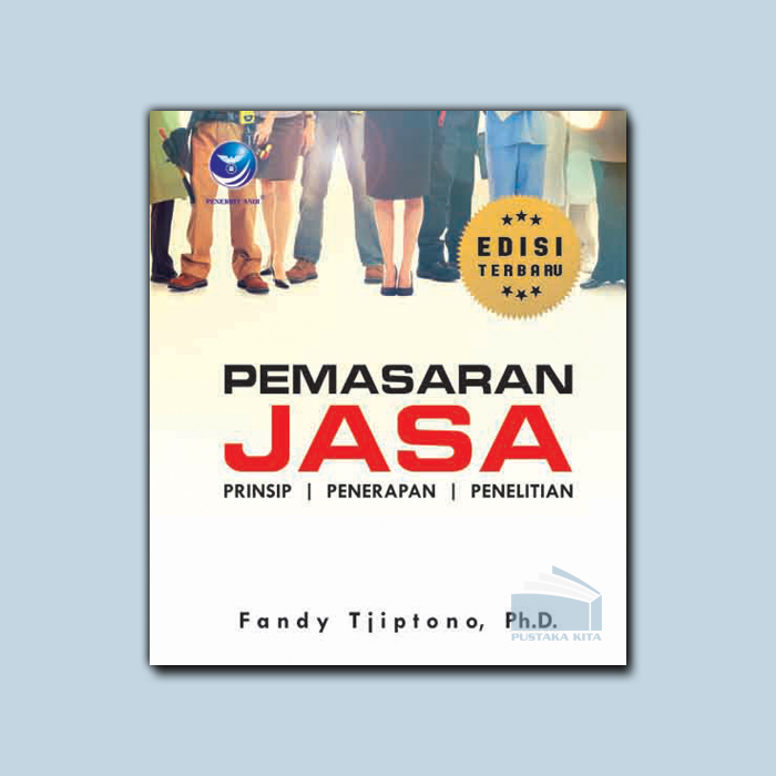 Pemasaran Jasa Prinsip Penerapan Penelitian