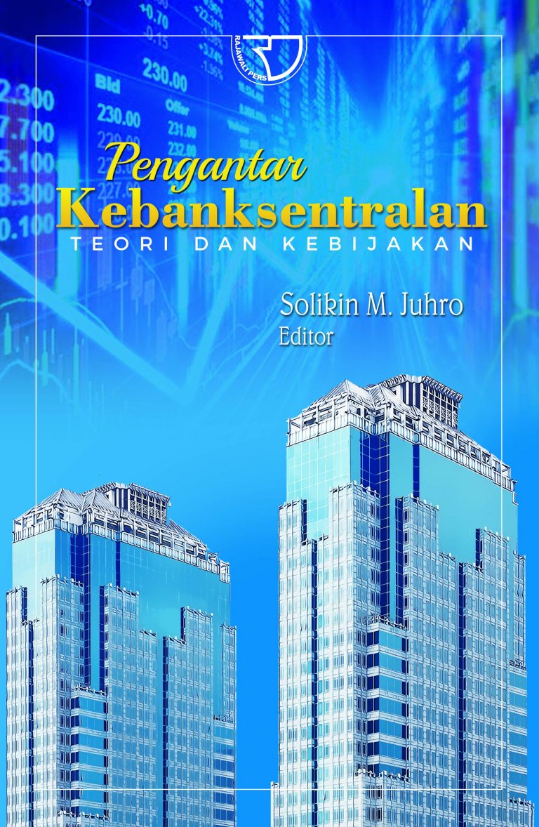 Pengantar Kebanksentralan Teori dan Kebijakan