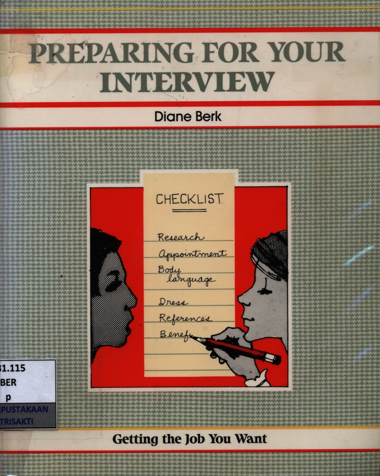 Preparing for your interview :  getting the job you want