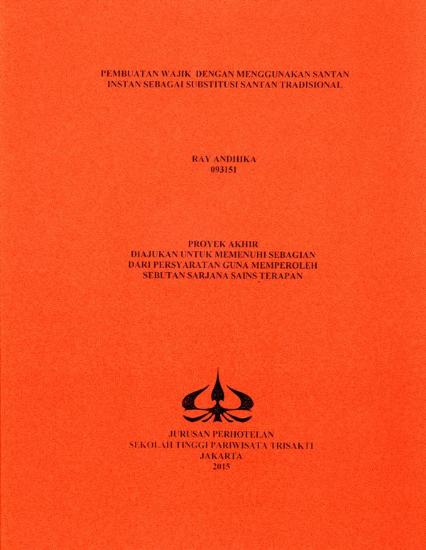 PEMBUATAN WAJIK DENGAN MENGGUNAKAN SANTAN INSTAN SEBAGAI SUBSTITUSI SANTAN TRADISIONAL