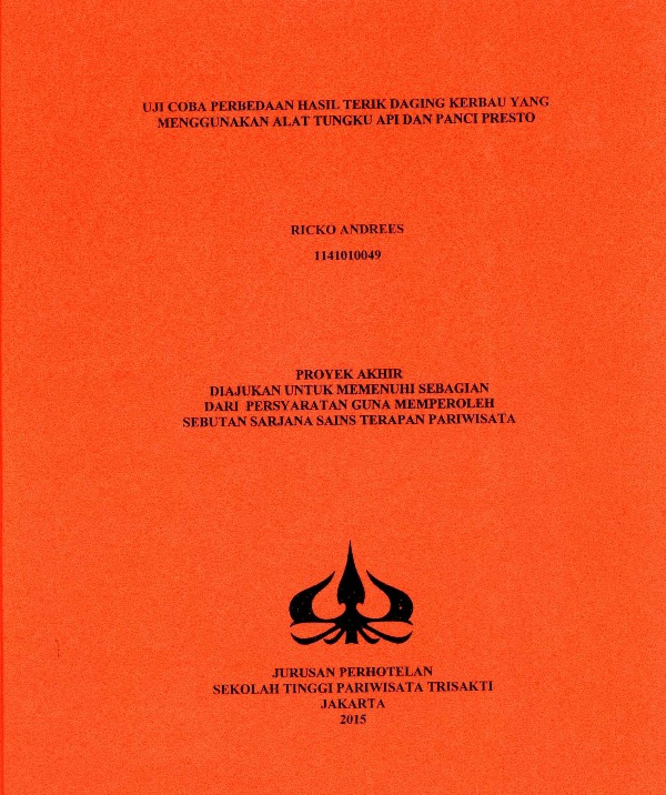 UJI COBA PERBEDAAN HASIL TERIK DAGING KERBAU YANG MENGGUNAKAN ALAT TUNGKU API DAN PANCI PRESTO