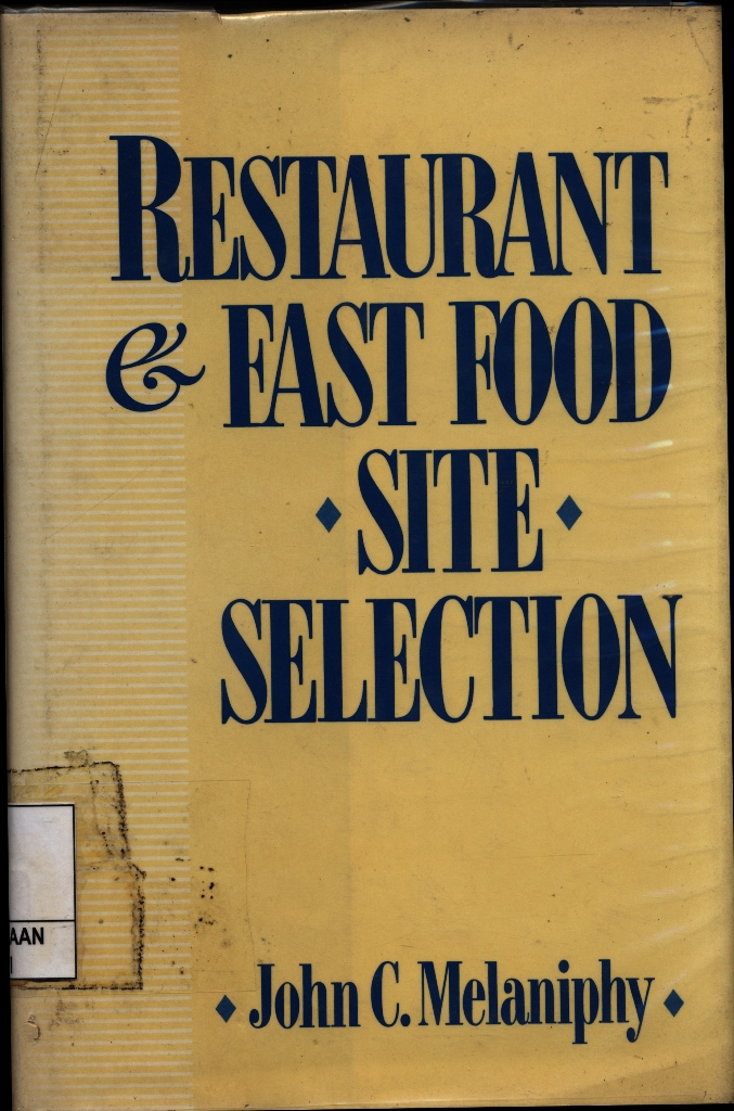 Restaurant and Fast Food Site Selection
