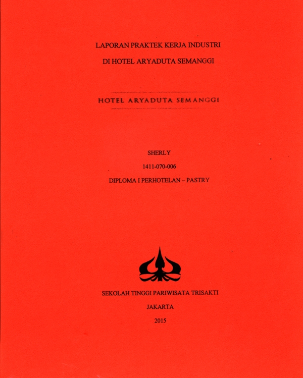 LAPORAN PRAKTEK KERJA INDUSTRIDI HOTEL ARYADUTA SEMANGGI