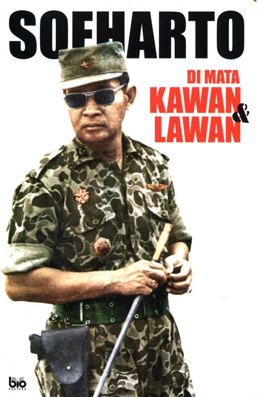Soeharto dimata kawan dan lawan