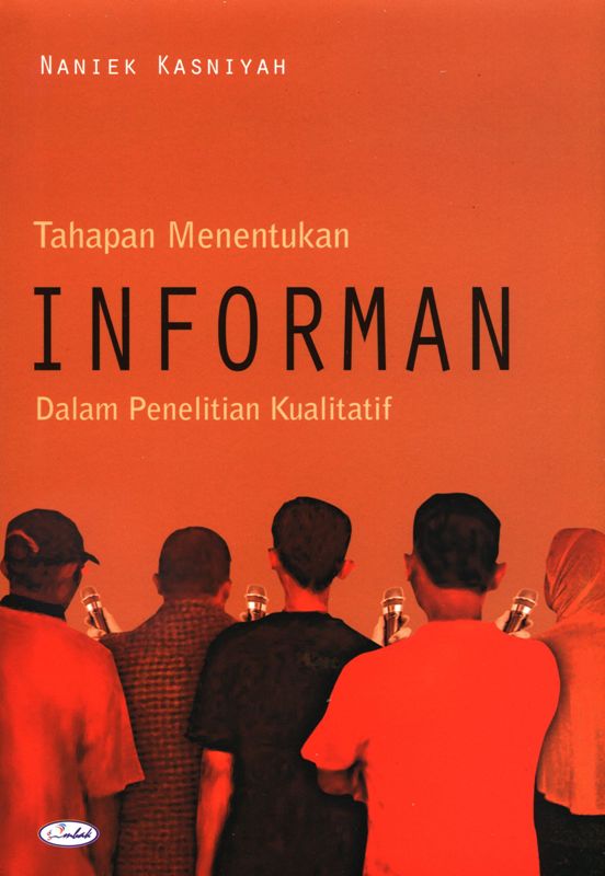 Tahapan menentukan informan dalam penelitian kualitatif