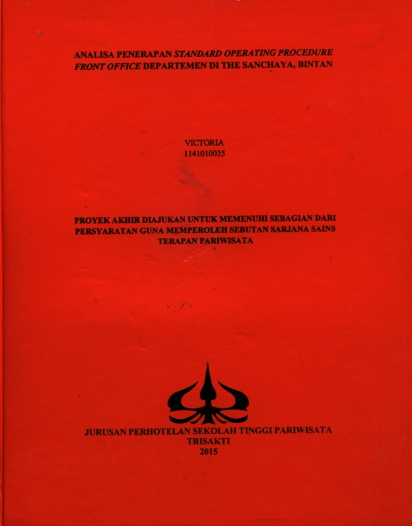 ANALISA PENERAPAN STANDARD OPERATING PROCEDURE FRONT OFFICE DEPARTEMEN DI THE SANCHAYA, BINTAN