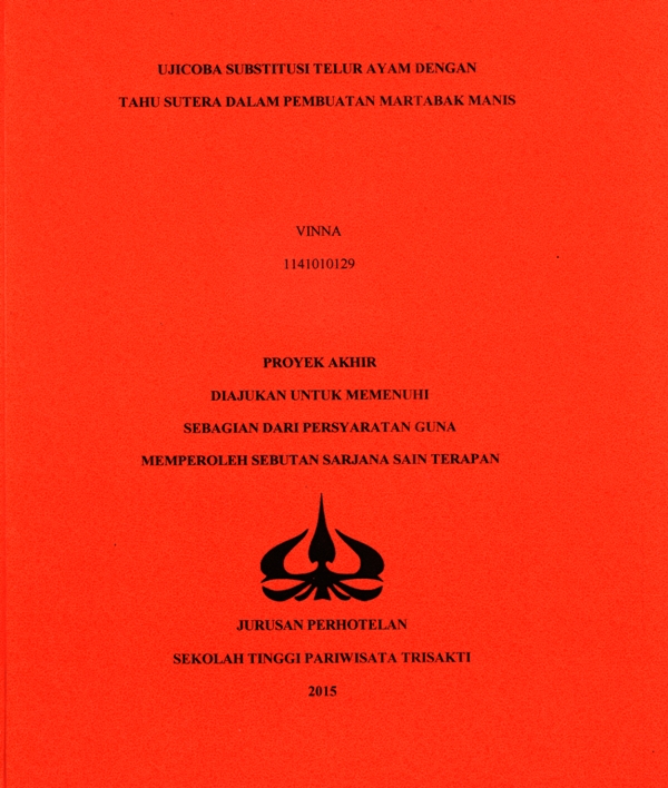 UJICOBA SUBSTITUSI TELUR AYAM DENGANTAHU SUTERA DALAM PEMBUATAN MARTABAK MANIS