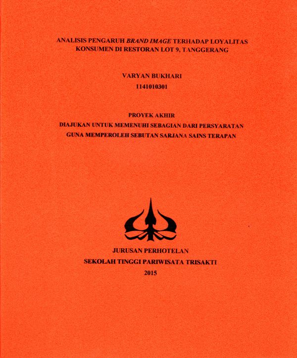 ANALISIS PENGARUH BRAND IMAGETERHADAP LOYALITAS KONSUMEN DI RESTORAN LOT 9,TANGGERANG