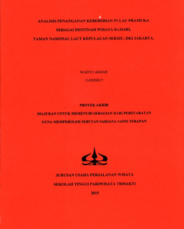 ANALISIS PENANGANAN KEBERSIHAN PULAU PRAMUKA SEBAGAI DESTINASI WISATA BAHARI,TAMAN NASIONAL LAUT KEPULAUAN SERIBU, DKI JAKARTA.