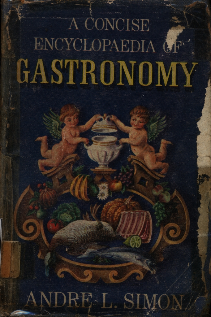 A Concise Encyclopaedia of Gastronomy