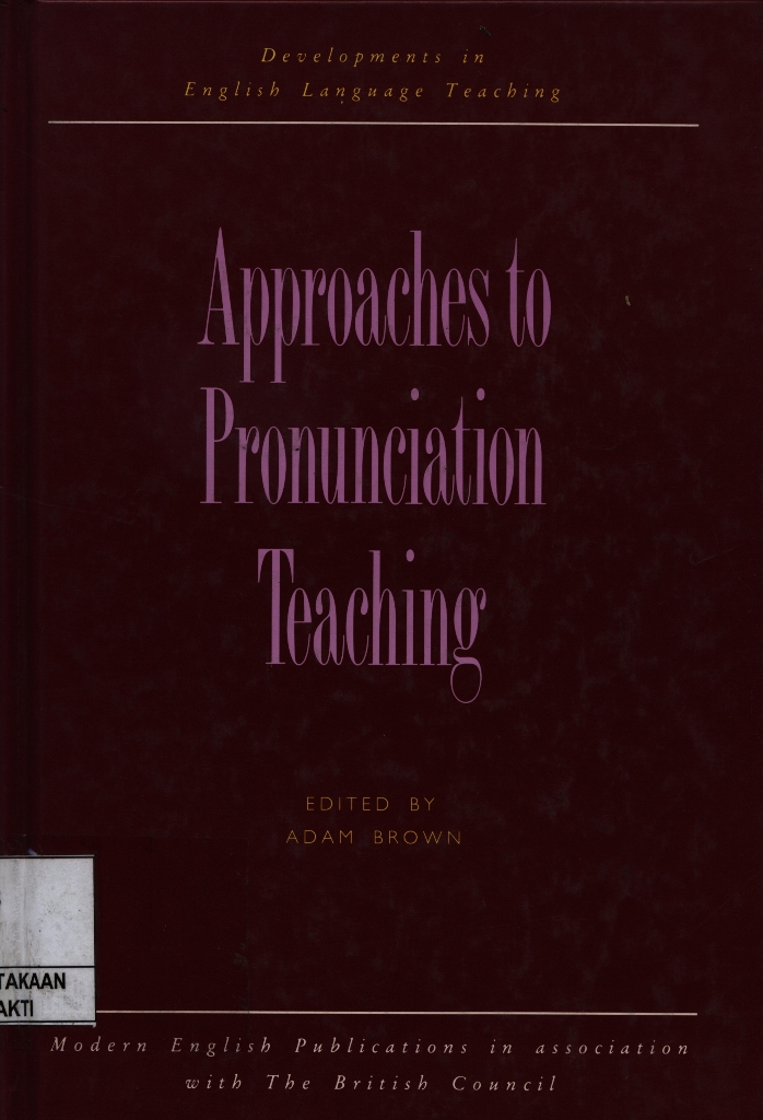 Approaches to Pronunciation Teaching