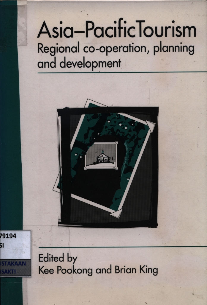 Asia-Pacific Tourism : regional co-operation, planning and development