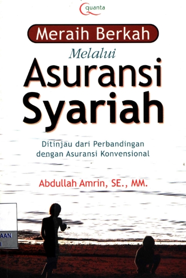 Meraih Berkah Melalui Asuransi Syariah: Ditinjau dari Perbandingan dengan Asuransi Konvensional