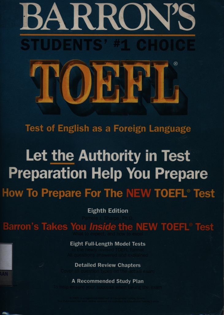 Baron's how to prepare for the TOEFL TEST : test of english as a foreign language