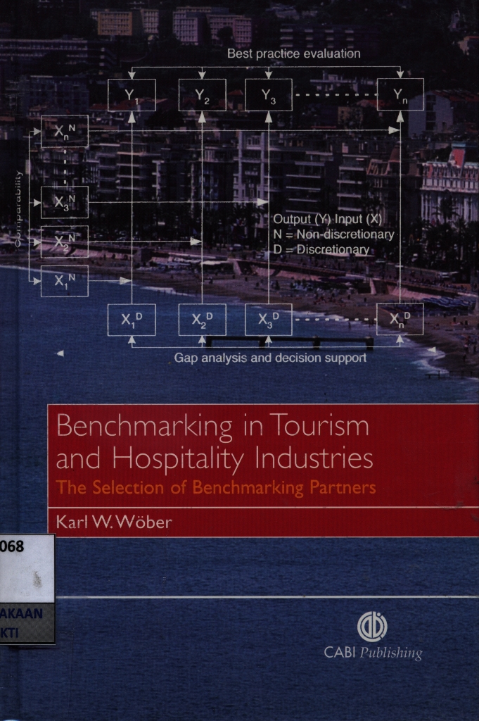 Benchmarking in tourism and hospitality industries : the selection of benchmarking partners