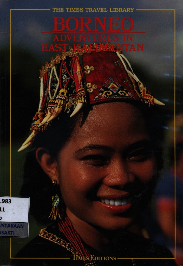 Borneo : adventures in east kalimantan