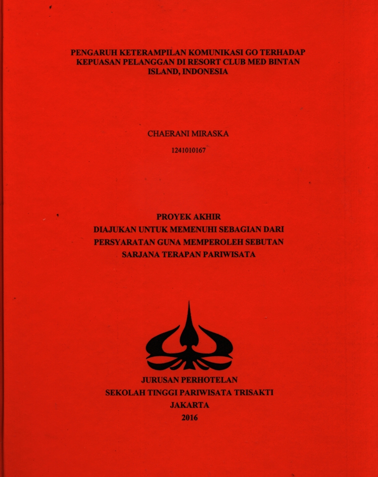 PENGARUH KETERAMPILAN KOMUNIKASI GO TERHADAPKEPUASAN PELANGGAN DI RESORT CLUB MED BINTANISLAND, INDONESIA