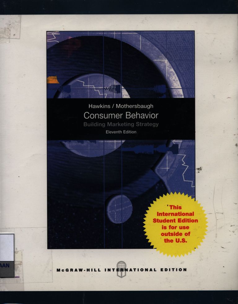 Consumer behavior : building marketing strategy