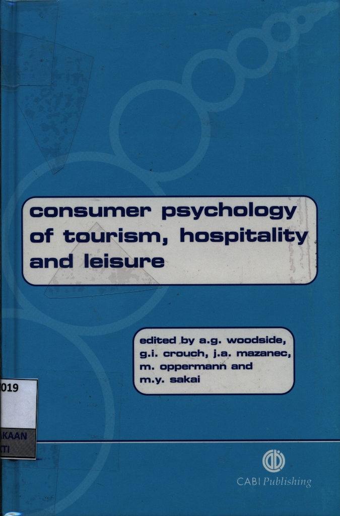 Consumer psychology of tourism, hospitality and leisure