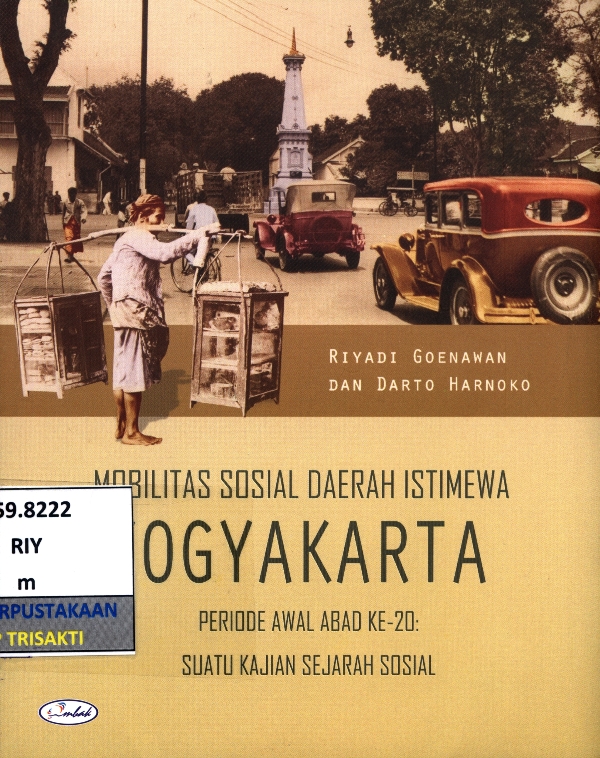 Mobilitas Sosial Daerah Istimewa Yogyakarta Priode Awal Abad ke - 20 Suatu Kajian Sejarah Sosial