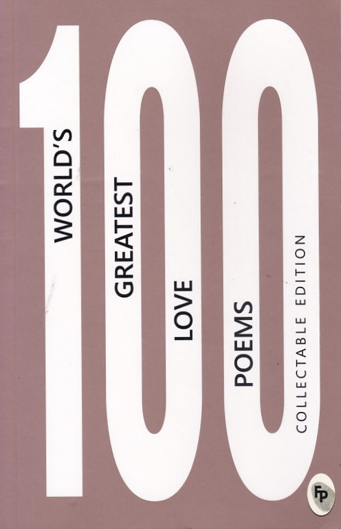 100 World's Greatest Love Poems