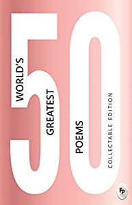 50 World's Greatest Poems
