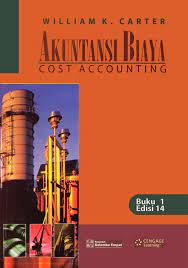 Akuntansi biaya: Cost Accounting - buku 1