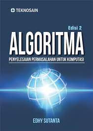 Algoritma: penyelesaian permasalahan untuk komputasi edisi 2
