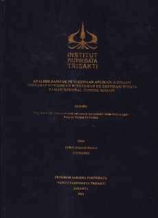 ANALISIS DAMPAK PENGGUNAAN APLIKASI E-RINJANI  TERHADAP KUNJUNGAN WISATAWAN KE DESTINASI WISATA TAMAN NASIONAL GUNUNG RINJANI
